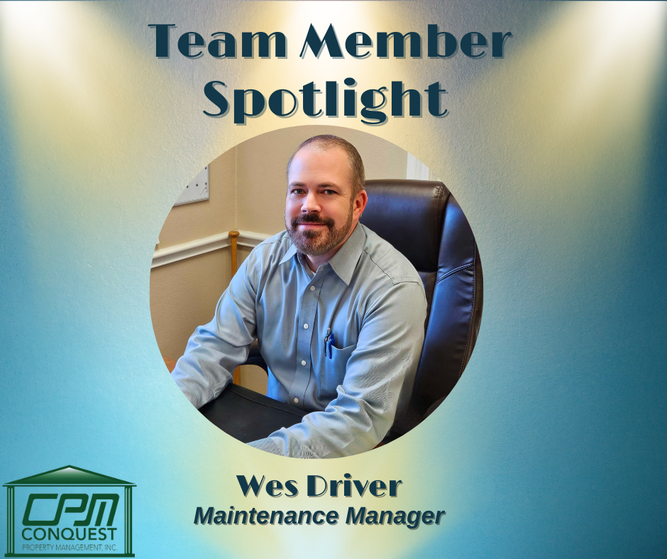 Team Member Spotlight - Wes Driver